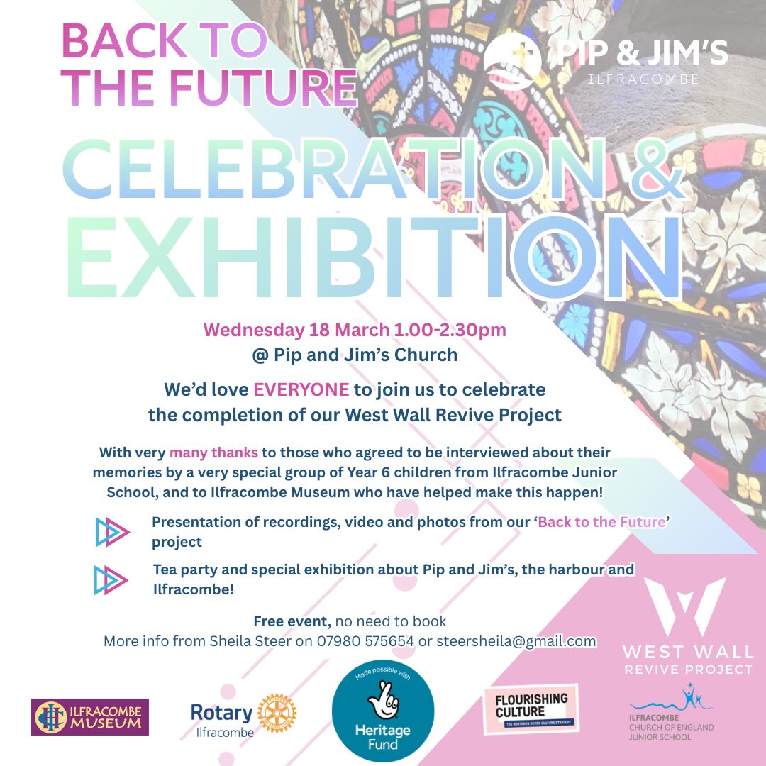 Poster for BACK TO THE FUTURE CELEBRATION & EXHIBITION Wednesday 18 March 1.00–2.30pm @ Pip and Jim’s Church