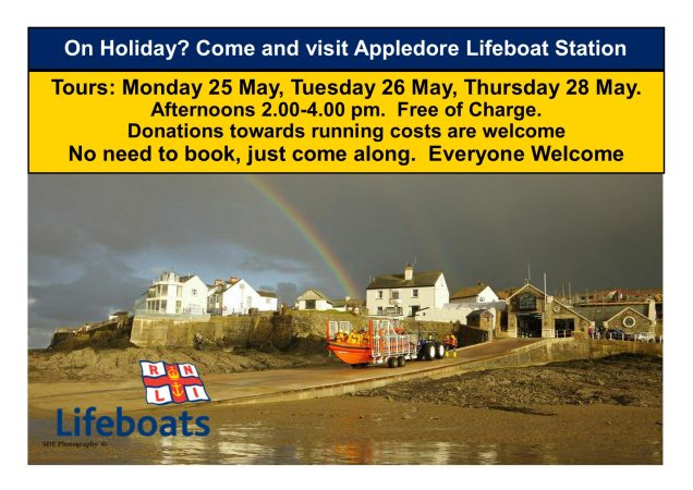 On Holiday? Come and visit Appledore Lifeboat Station Tours: Monday 25 May, Tuesday 26 May, Thursday 28 May. Afternoons 2.00-4.00 pm. Free of Charge. Donations towards running costs are welcome No need to book, just come along. Everyone Welcome